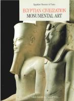 Egyptian Civilization: Daily Life, Religious Beliefs, Monumental Art. In Three Volumes